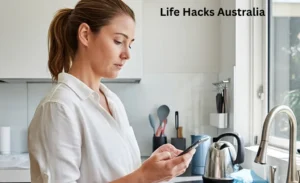 Read more about the article Life Hacks Australia: Smart Everyday Tips Aussies Swear By